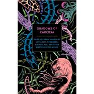 Shadows of Carcosa 9781590179437