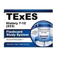 TExES (233) History 7-12 Exam Flashcard Study System : TExES Test Practice Questions and Review for the Texas Examinations of Educator Standards 9781627339438