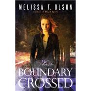 Boundary Crossed 9781477849439