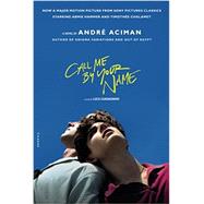 Call Me by Your Name 9781250169440