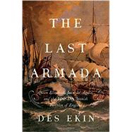 The Last Armada 9781605989440