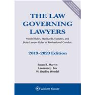 The Law Governing Lawyers: Model Rules, Standards, Statutes, and State Lawyer Rules of Professional Conduct, 2019-2020 (Supplements) 9781543809442