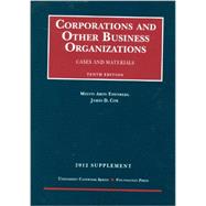 Corporations and Other Business Organizations, Cases and Materials, 2012 9781599419442