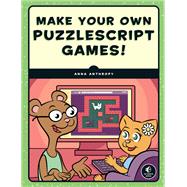Make Your Own PuzzleScript Games!