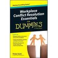 Workplace Conflict Resolution Essentials for Dummies: Australian & New Zealand Edition 9780730319450