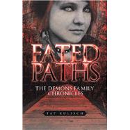 Fated Paths