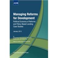 Managing Reforms for Development
