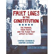 Fault Lines in the Constitution 9781561459452