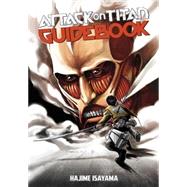Attack on Titan Guidebook: INSIDE & OUTSIDE 9781612629452