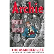 Archie: The Married Life Book 6 9781619889453