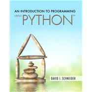 Introduction to Programming Using Python plus MyProgrammingLab with Pearson eText -- Access Card Package, An 9780134089454