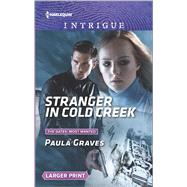 Stranger in Cold Creek What Happens on the Ranch bonus story 9780373749454