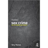 Sex Crime: Sex offending and society 9781138019454