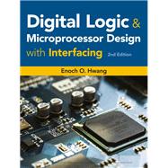Digital Logic and Microprocessor Design with Interfacing
