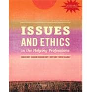 Issues and Ethics in the Helping Professions, Updated with 2014 ACA Codes (Book Only) 9781305389458