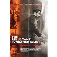 The Reluctant Fundamentalist 9780544139459