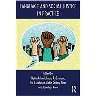 Language and Social Justice in Practice 9781138069459