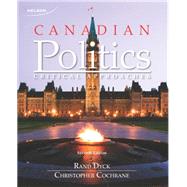 Canadian Politics: Critical Approaches, 7th Edition 9780176509460
