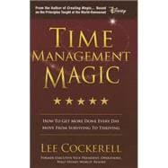 Time Management Magic 9780990769460