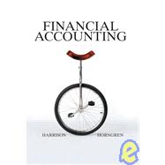 FINANCIAL ACCOUNTING (REVIEW COPY) 9780131499461