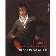 El Audaz / The Fearless 9788492979462