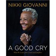 A Good Cry