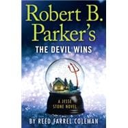 Robert B. Parker's the Devil Wins 9780399169465