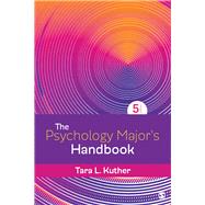 The Psychology Major's Handbook 9781544359465