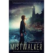 Mistwalker 9780544439467
