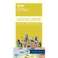Fodor's 25 Best Melbourne 9781101879467