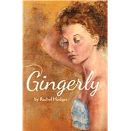 Gingerly