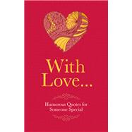 With Love… 9781853759468