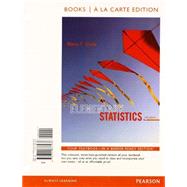 Elementary Statistics, Books a la Carte Edition Plus NEW MyStatLab with Pearson eText -- Access Card Package 9780321869470