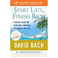 Start Late, Finish Rich 9780767919470