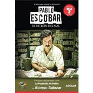 Pablo Escobar, el patron del mal / Pablo Escobar, The Drug Lord: La parabola de Pablo / The Parable of Pablo 9781614359470