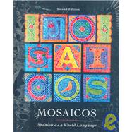 Mosaicos: Spanish As a World Language
