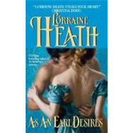 As Earl Desires 9780060529475