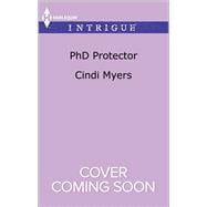 PhD Protector 9780373699476