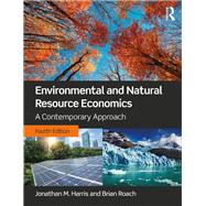 Environmental and Natural Resource Economics: A Contemporary Approach 9781138659476
