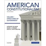American Constitutionalism Volume I: Structures of Government 9780190299477