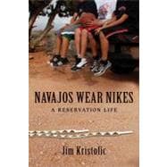 Navajos Wear Nikes 9780826349477