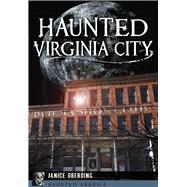 Haunted Virginia City 9781626199477