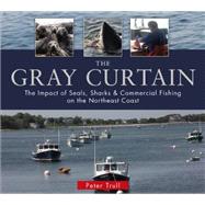 The Gray Curtain 9780764349478