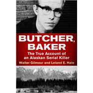 Butcher, Baker 9781504049481