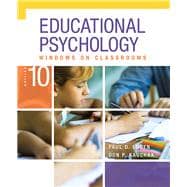 Educational Psychology Windows on Classrooms, Tenth Edition 9780133549485