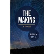 The Making