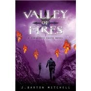 Valley of Fires A Conquered Earth Novel 9781250009487