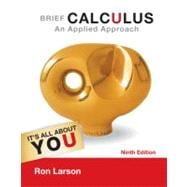 Brief Calculus : An Applied Approach 9781133109488