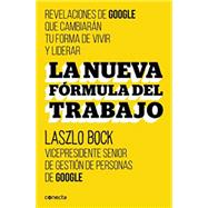 La nueva fórmula del trabajo / The new formula for work 9788416029488