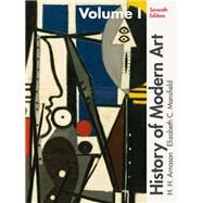 History of Modern Art Volume I 9780205259489